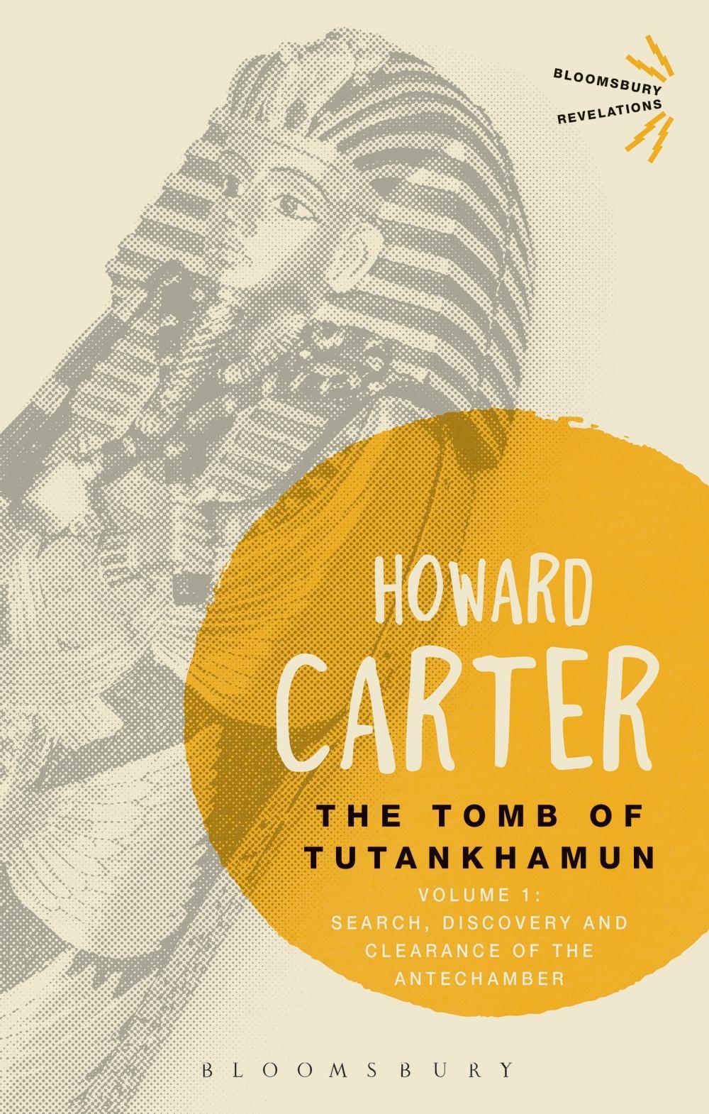 Tomb of Tutankhamun: Volume 1 - Howard Carter