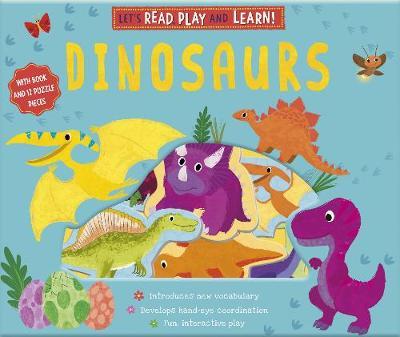 Let's Read, Play and Learn: Dinosaurs - Genine Delahaye