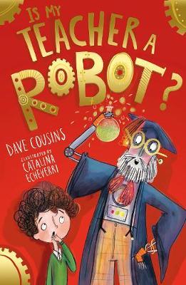 Is My Teacher A Robot? - Catalina Echeverri