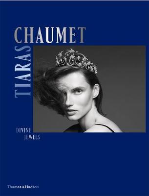 Chaumet Tiaras - Clare Phillips