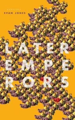 Later Emperors - Evan Jones
