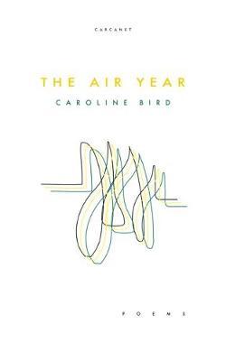 Air Year - Caroline Bird