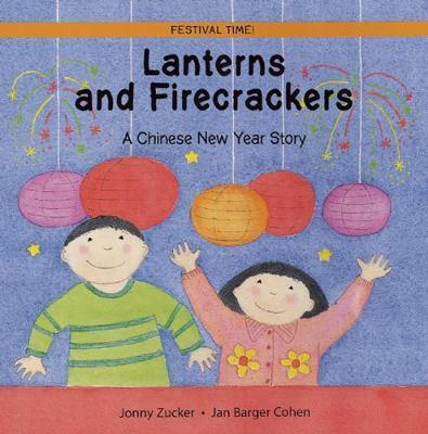 Lanterns and Firecrackers - Jonny Zucker