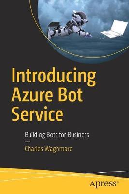 Introducing Azure Bot Service -  Waghmare