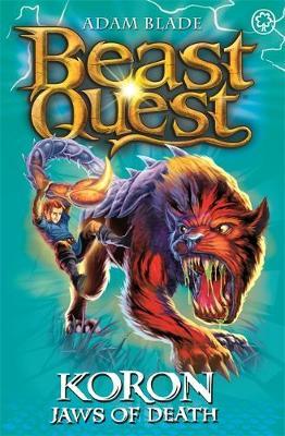 Beast Quest: Koron, Jaws of Death - Adam Blade