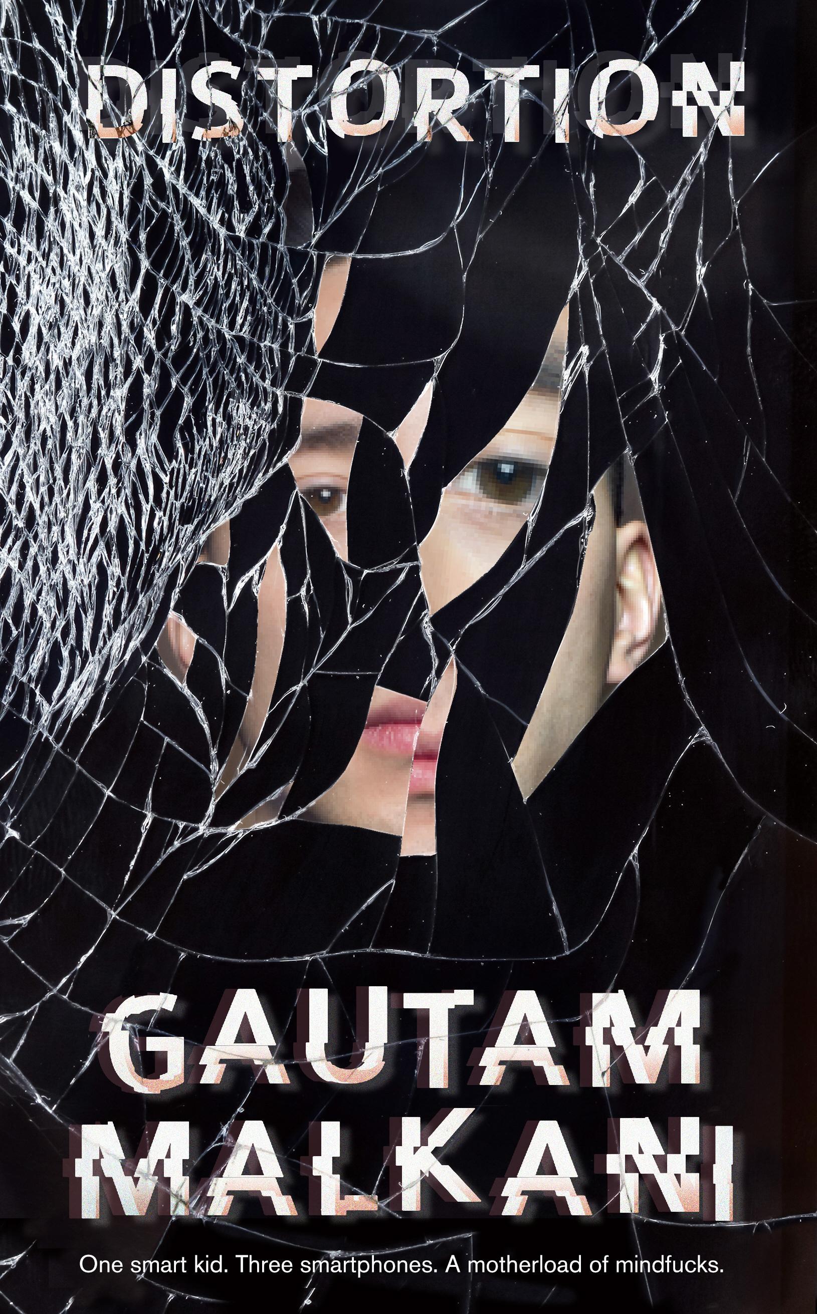 Distortion - Gautam Malkani