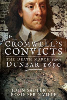 Cromwell's Convicts - John Sadler