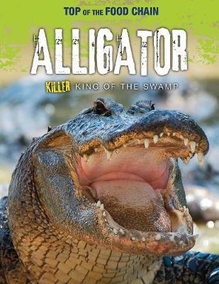 Alligator - Angela Royston