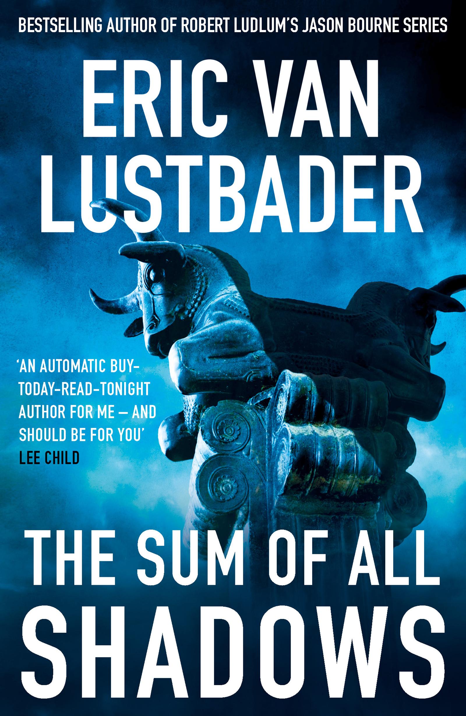 Sum of All Shadows - Eric Van Lustbader