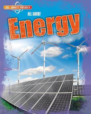 All About Energy - Ella Newell
