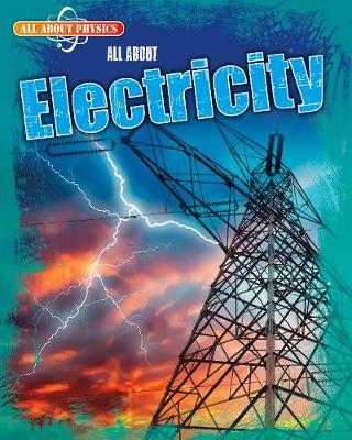 All About Electricity - Leon Gray