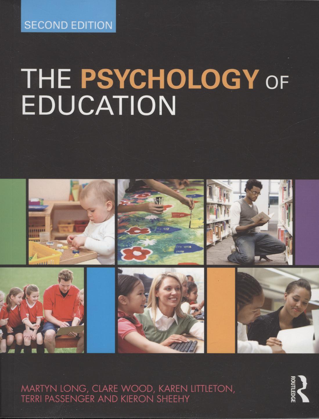 Psychology of Education - Martyn Long
