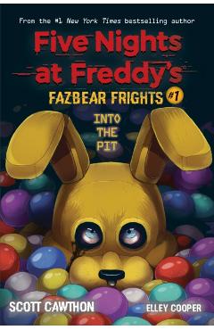 Into the Pit - Scott Cawthon, Elley Cooper