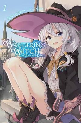 Wandering Witch: The Journey of Elaina, Vol. 1 (light novel) - Jougi Shiraishi