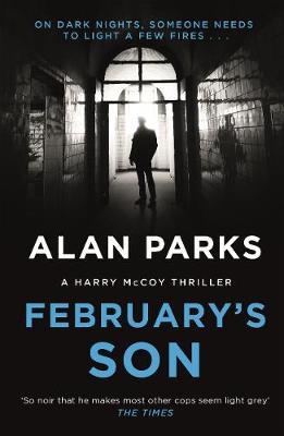 February's Son - Alan Parks