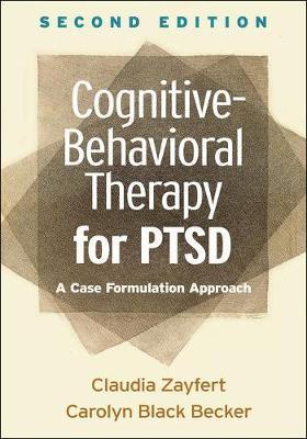 Cognitive-Behavioral Therapy for PTSD - Claudia Zayfert