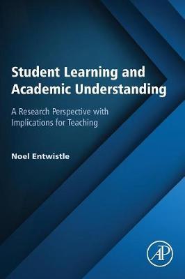 Student Learning and Academic Understanding - Noel Entwistle