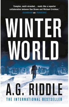 Winter World - A G Riddle