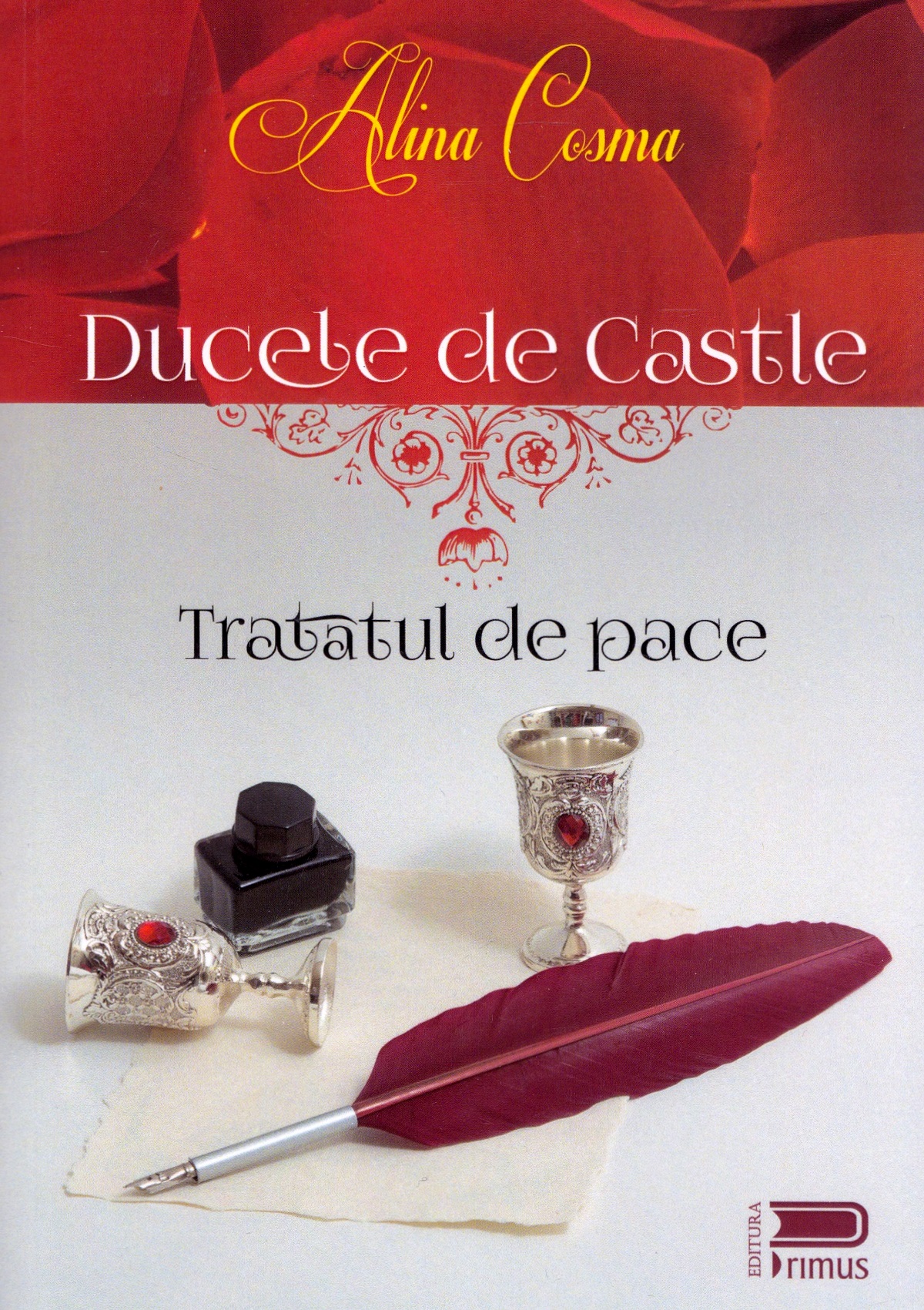 Ducele de Castle. Tratatul de pace - Alina Cosma