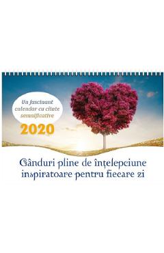 Poza produsului Calendar 2020: Ganduri pline de intelepciune inspiratoare pentru fiecare zi