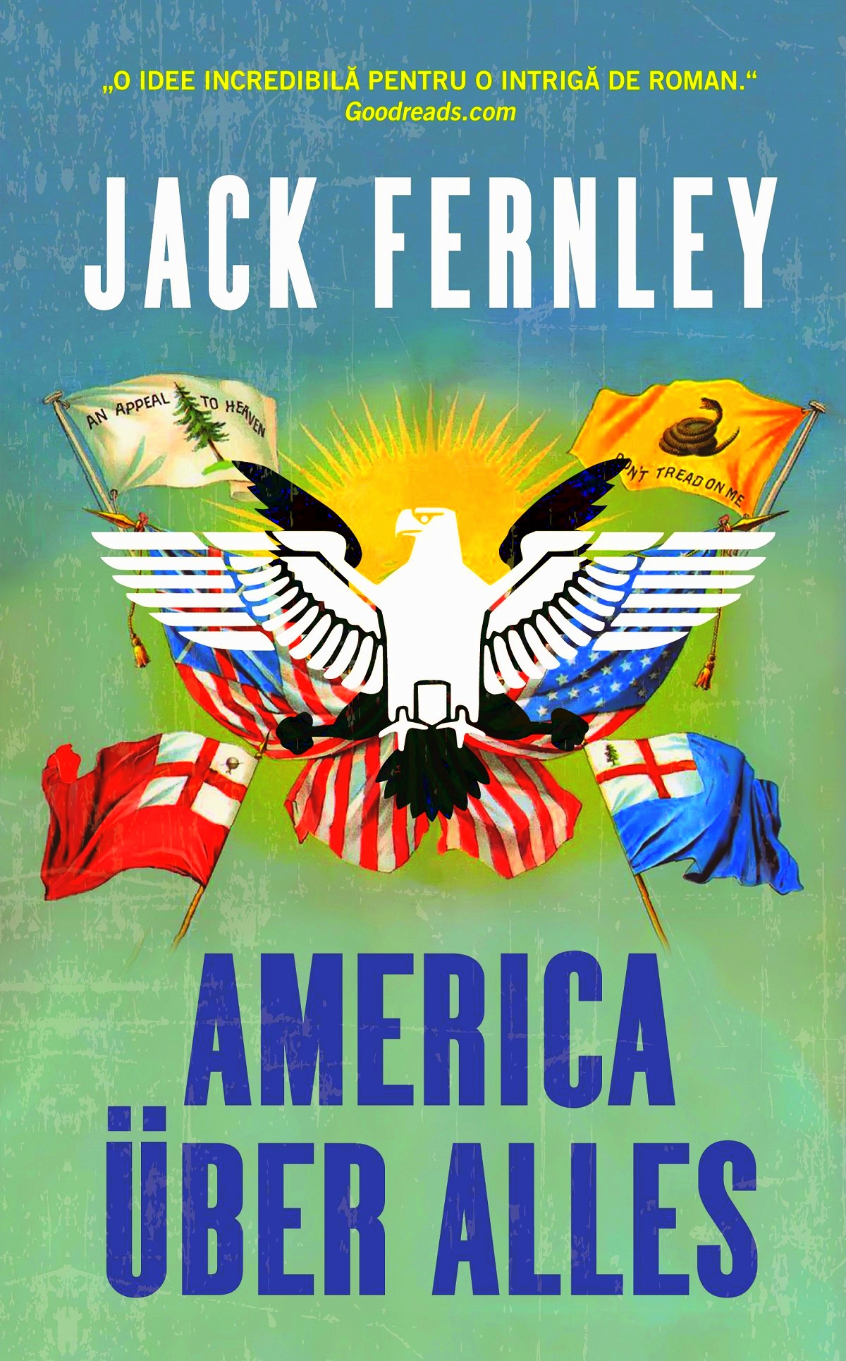 America uber alles - Jack Fernley