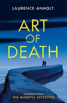 Art of Death - Laurence Anholt