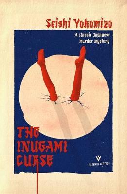 Inugami Curse - Seishi Yokomizo