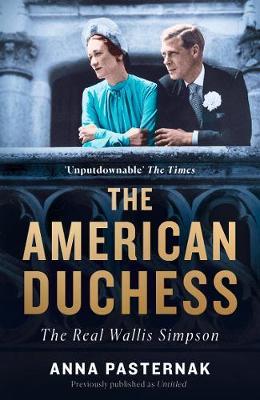 American Duchess - Anna Pasternak