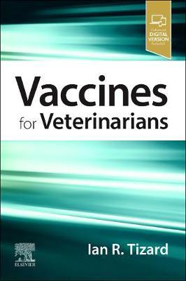Vaccines for Veterinarians - Ian R Tizard