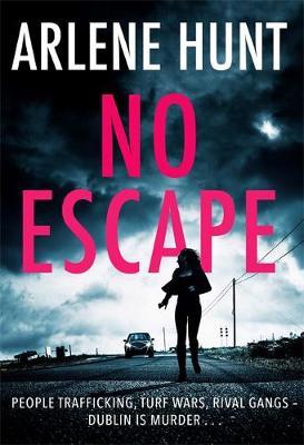 No Escape - Arlene Hunt