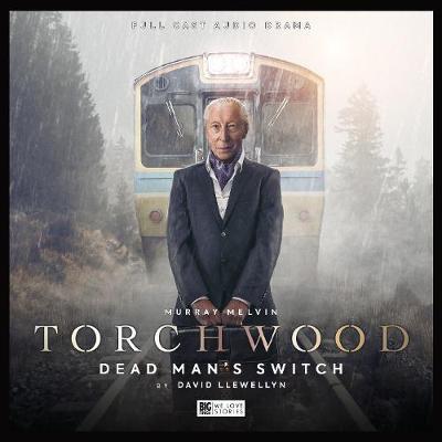 Torchwood #33 Dead Man's Switch -  