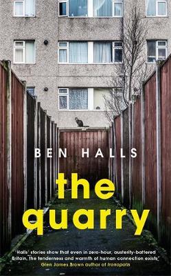 Quarry - Ben Halls