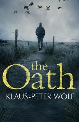 Oath - Klaus-Peter Wolf