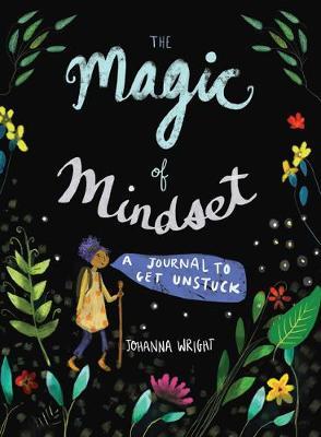 Magic of Mindset - Johanna Wright
