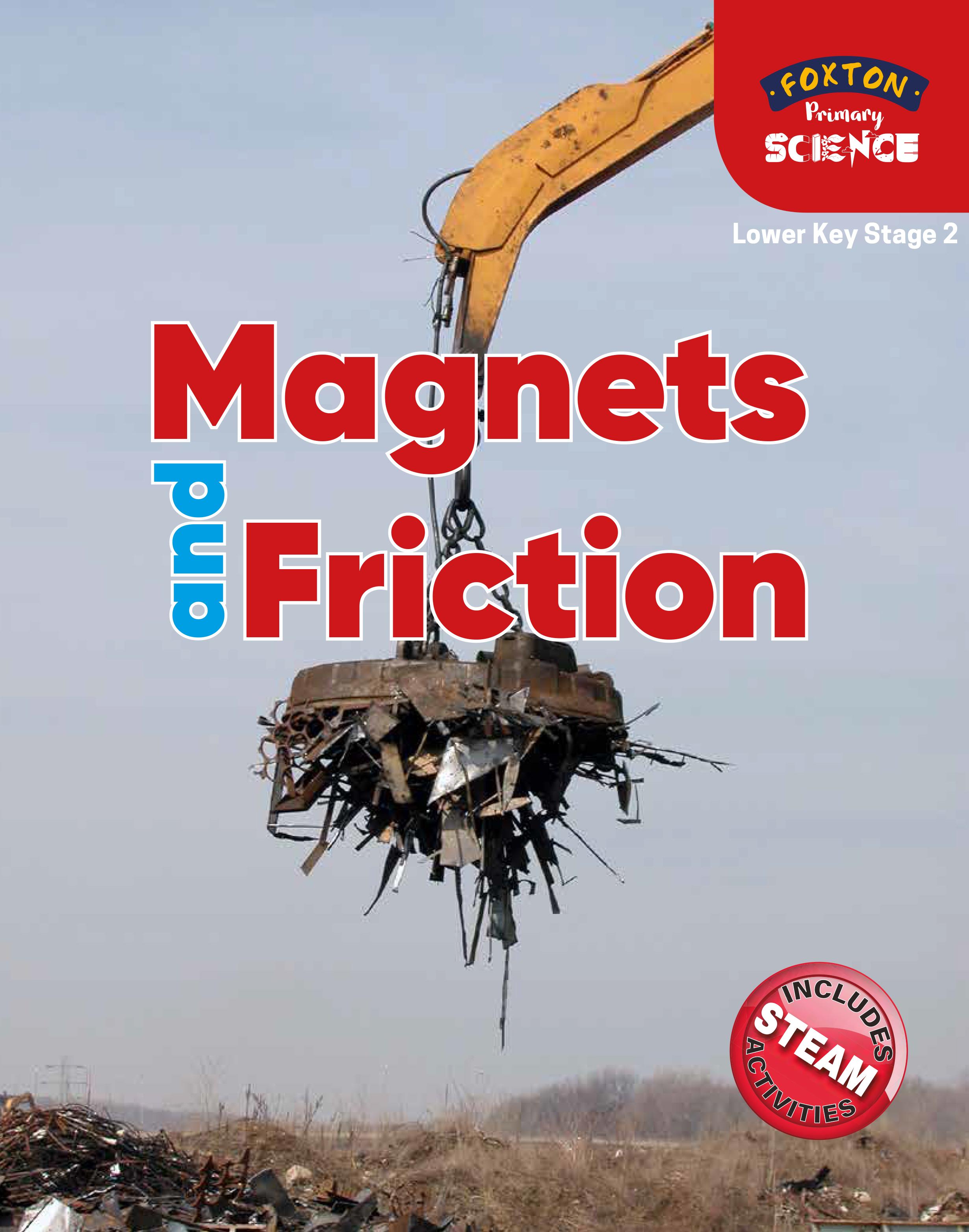 Foxton Primary Science: Magnets and Friction (Lower KS2 Scie - Nichola Tyrrell