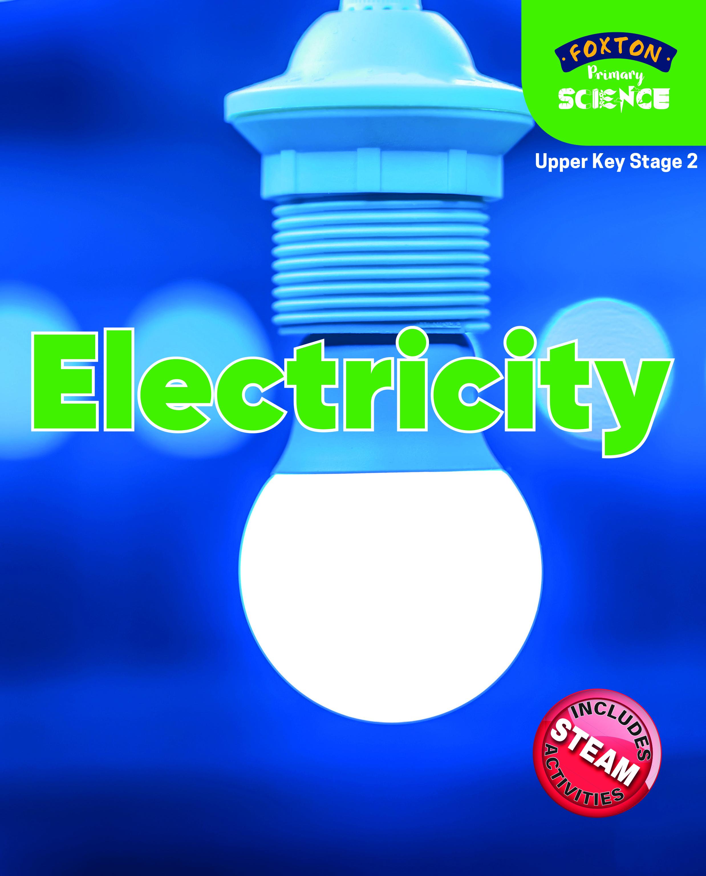 Foxton Primary Science: Electricity (Upper KS2 Science) - Nichola Tyrrell
