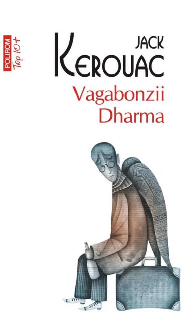 Vagabonzii Dharma - Jack Kerouac