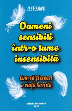 Coperta cărții 'Oameni sensibili intr-o lume insensibila - Ilse Sand'