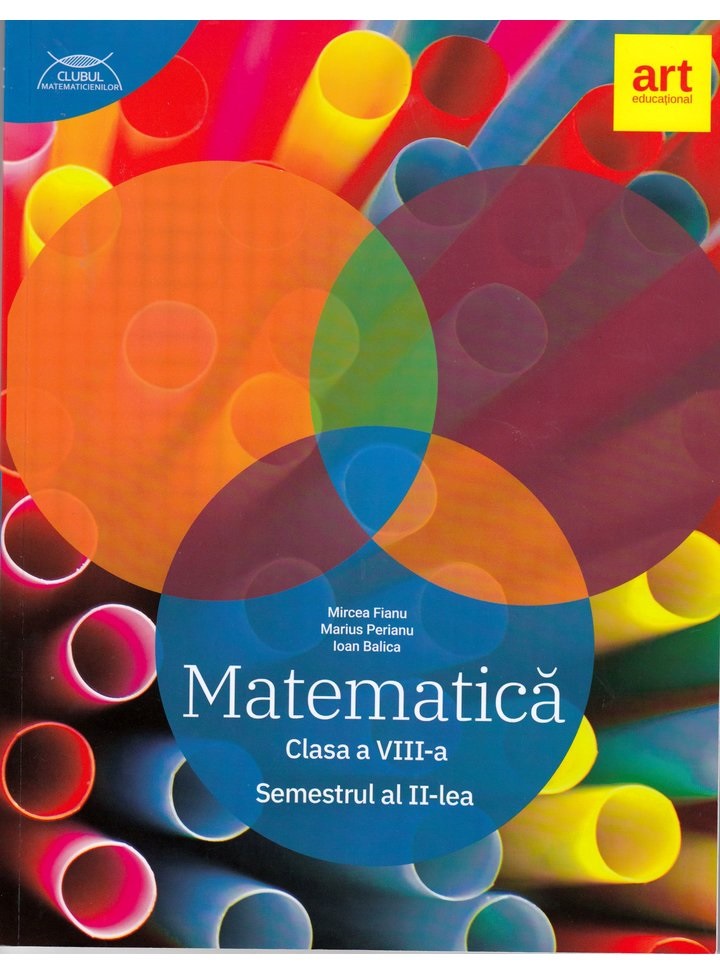 Matematica - Clasa 8. Sem.2 - Mircea Fianu, Marius Perianu