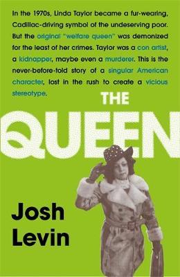 Queen - Josh Levin