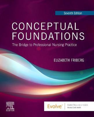 Conceptual Foundations - Elizabeth E Friberg