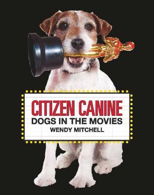 Citizen Canine - Wendy Mitchell