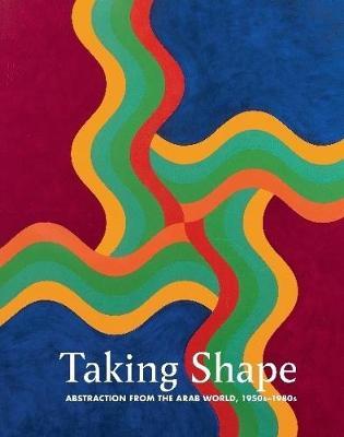 Taking Shape - Suheyla Takesh