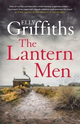 Lantern Men - Elly Griffiths