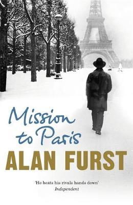 Mission to Paris - Alan Furst