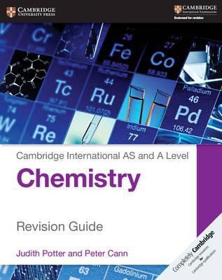 Cambridge International AS and A Level Chemistry Revision Gu - Judith Potter
