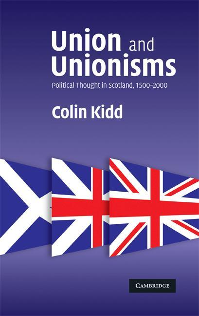 Union and Unionisms - Colin Kidd