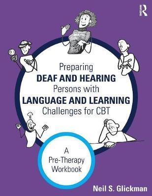 Preparing Deaf and Hearing Persons with Language and Learnin - Neil S Glickman