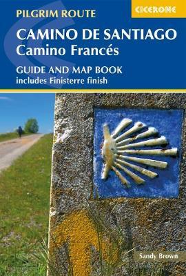 Camino de Santiago: Camino Frances - Sanford Brown