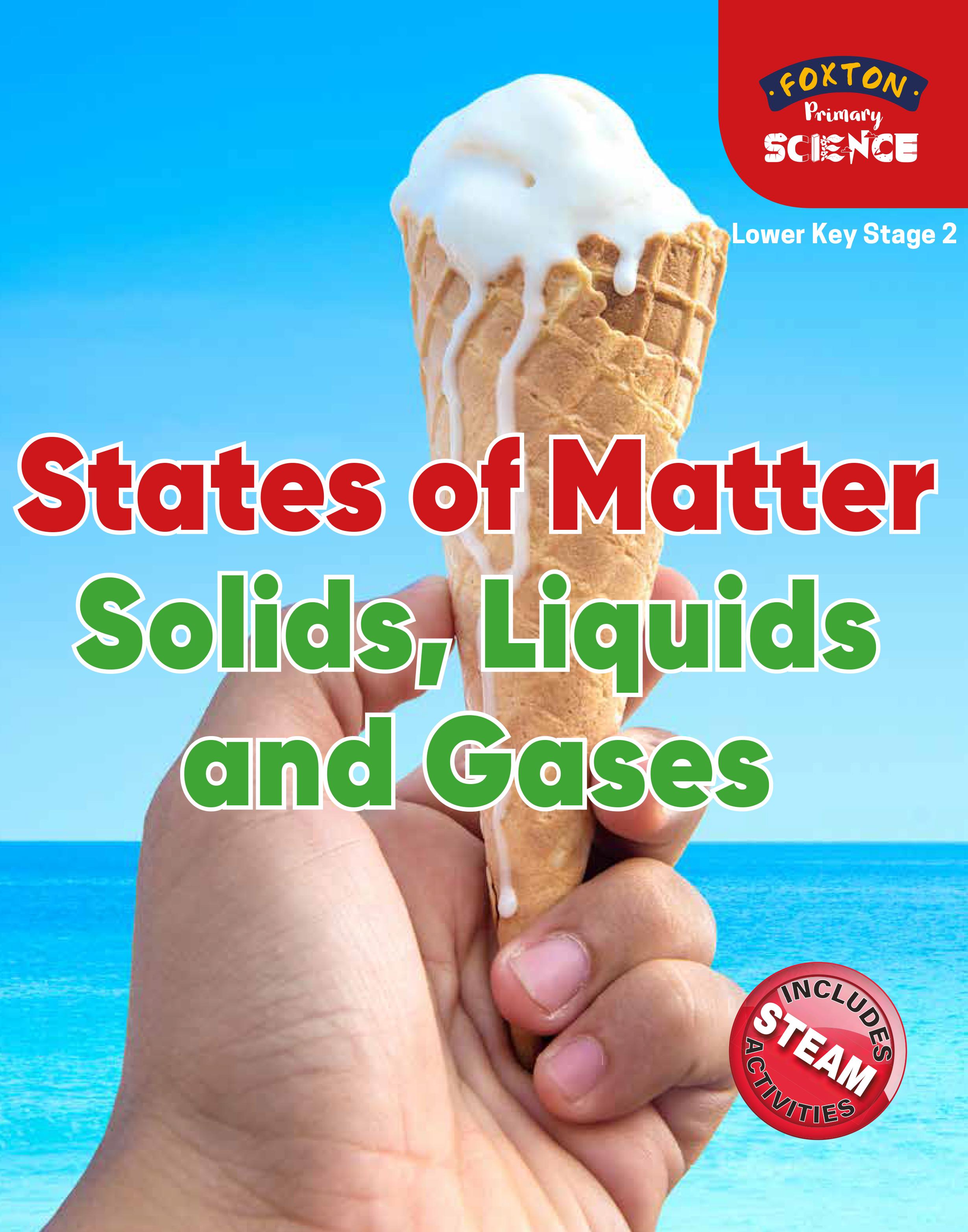 Foxton Primary Science: States of Matter: Solids, Liquids an - Nichola Tyrrell